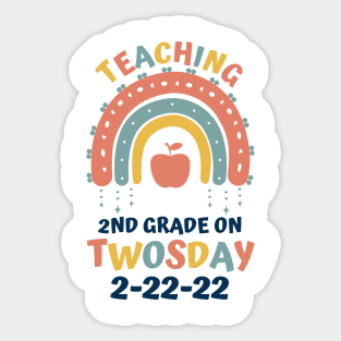 Teaching 2nd Grade On Twosday 2-22-22 Sticker